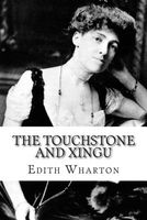 The Touchstone and Xingu