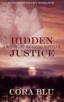 Cover of Hidden Justice by Cora Blu