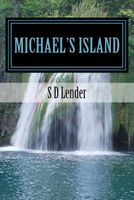 Cover of Michael's Island by S.D. Lender