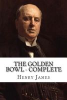 The Golden Bowl - Complete