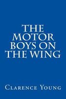 The Motor Boys on the Wing