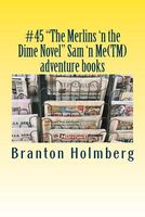 The Merlins 'n the Dime Novel