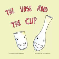 The Vase and the Cup