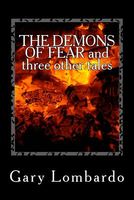 Cover of THE DEMONS OF FEAR and three other tales by Gary Lombardo