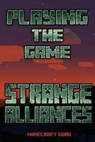 Strange Alliances
