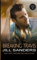 Breaking Travis