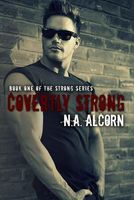 Cover of Covertly Strong by N.A. Alcorn