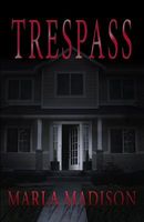 Trespass