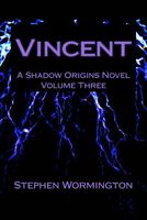 Cover of Vincent by Stephen Wormington