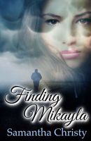 Finding Mikayla