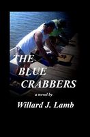 Cover of The Blue Crabbers by Willard J. Lamb