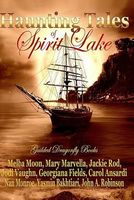 Haunting Tales of Spirit Lake
