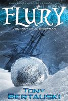 Flury: Journey of a Snowman