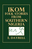 Ikom Folk Stories from Southern Nigeria