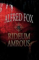 Cover of Rideum Amrous by Alfred Fox