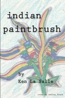 Cover of Indian Paintbrush by Ken La Salle