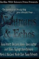 Nightmares & Echos
