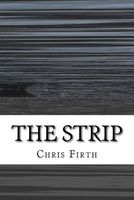Cover of The Strip by Chris Firth