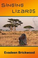 Cover of Singing Lizards by L.M. Brickwood