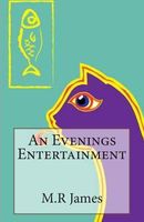 An Evenings Entertainment