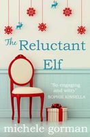 The Reluctant Elf