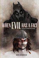 When Evil Has a Face