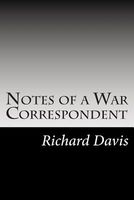 Cover of Notes of a War Correspondent by Richard Harding Davis