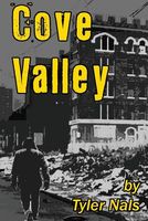 Cover of Cove Valley by Tyler Nals
