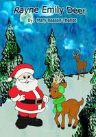 Cover of Rayne Emily Deer by Mary Theriot / Mary Reason Theriot