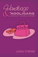 Handbags & Hooligans