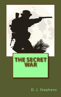 Cover of Secret War by D.J. Stephens