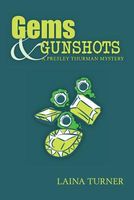 Gems & Gunshots