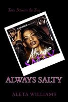 Always Salty