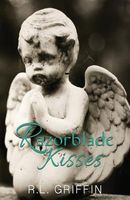 Cover of Razorblade Kisses by R.L. Griffin