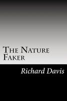 Cover of The Nature Faker by Richard Harding Davis