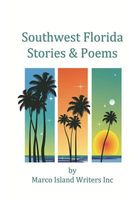 Southwest Florida Stories & Poems