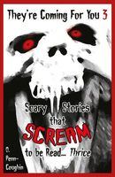 Cover of They're Coming for You 3 by O. Penn-Coughin