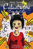 Cover of Catastrophe at Come-Alive Cottage by Wendy Unsworth