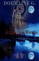 Cover of Micco, Anguta's Reign by Dormaine G