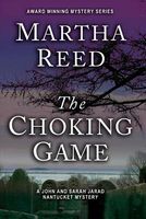 Cover of The Choking Game by Martha Reed