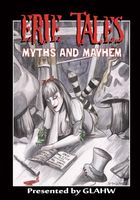 Erie Tales Myths and Mayhem