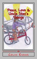Peace, Love & Uncle Stan's Things