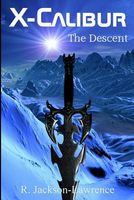 Cover of X-Calibur by R. Jackson-Lawrence