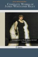 Complete Works of James Whitcomb Riley
