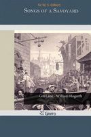 Cover of Songs of a Savoyard by W.S. Gilbert / William Schwenk Gilbert