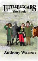 Cover of Littlebeggars - The Book by Anthony Warren