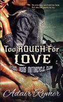Too Rough for Love