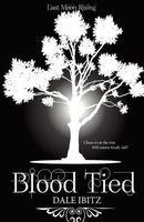 Cover of Blood Tied by Dale Ibitz