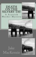 Death on the Silvery Tay