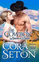 The Cowboy Lassos a Bride